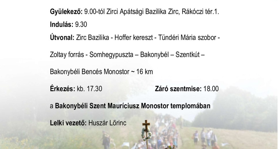 1Úton Nemzetközi Zarándoknap ZIRC-BAKONYBÉL