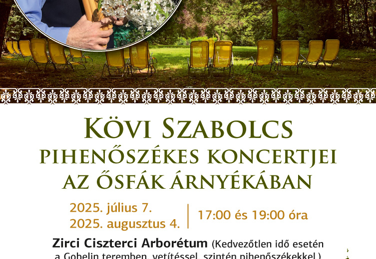 Kövi Szabolcs pihenőszékes koncertjei az ősfák árnyékában Kövi Szabolcs pihenőszékes koncertjei az ősfák árnyékában