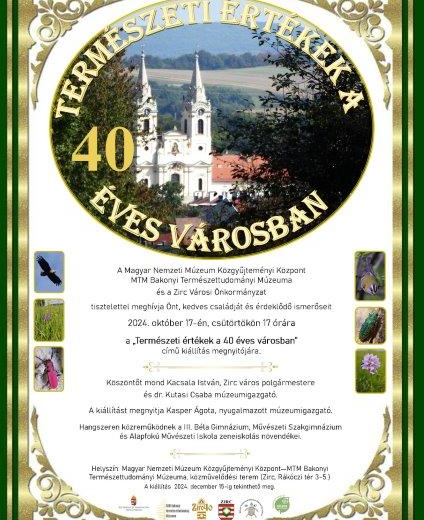 "Természeti értékek a 40 éves városban" c. kiállítás