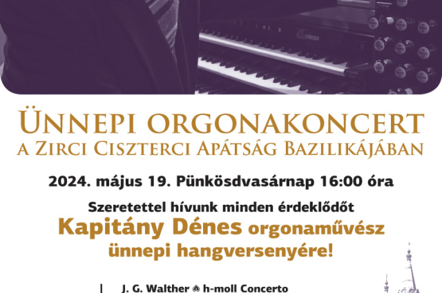 Pünkösdvasárnapi ünnepi orgonahangverseny