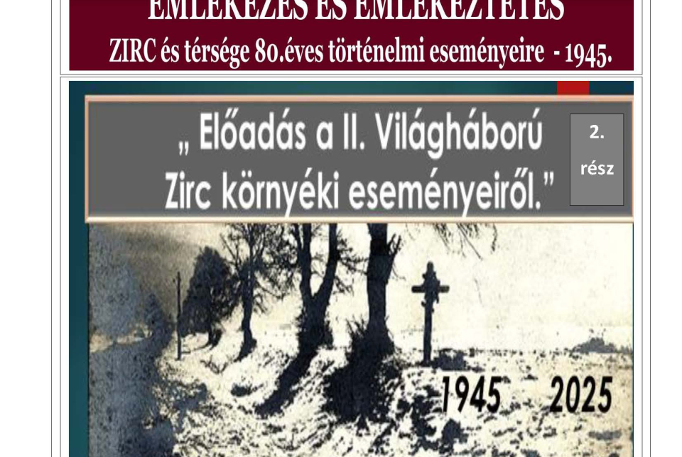 "Emlékezés és emlékeztetés - Zirc 1945-2025"