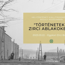 "Történetek a Zirci Ablakokból"