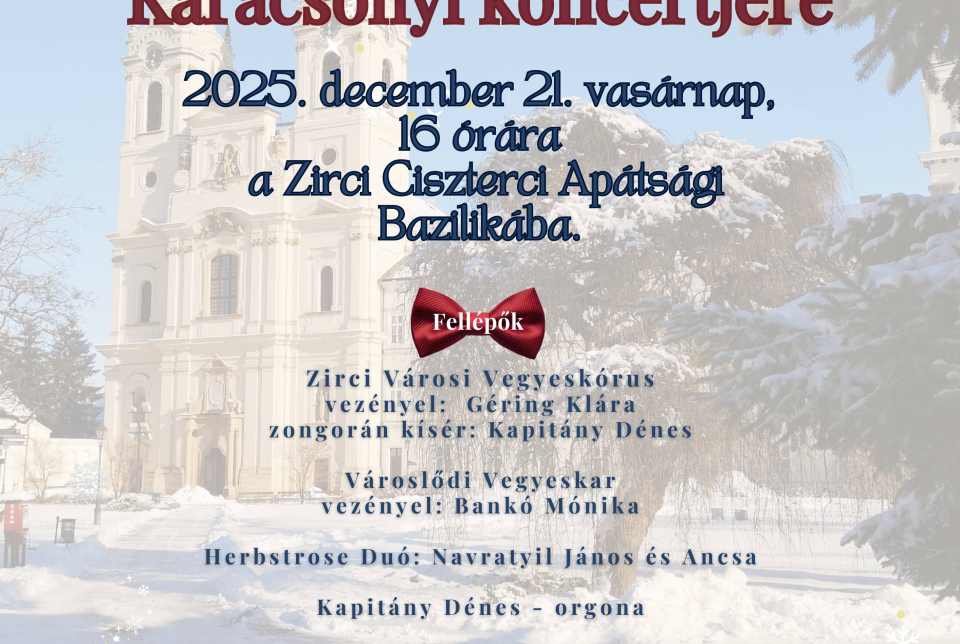 Meghívó a Zirci Városi Vegyeskórus karácsonyi koncertjére