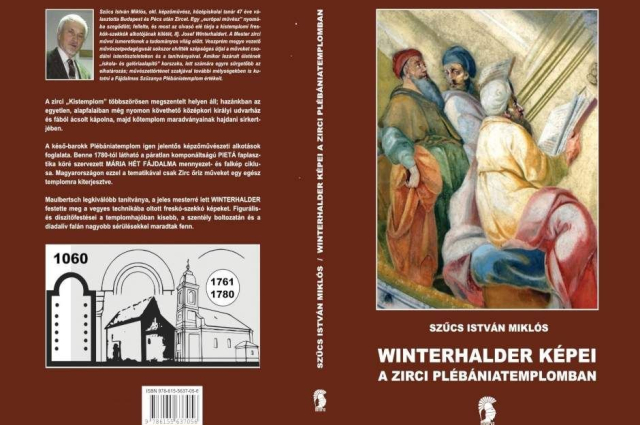 SZŰCS ISTVÁN MIKLÓS: WINTERHALDER KÉPEI A ZIRCI PLÉBÁNIATEMPLOMBAN