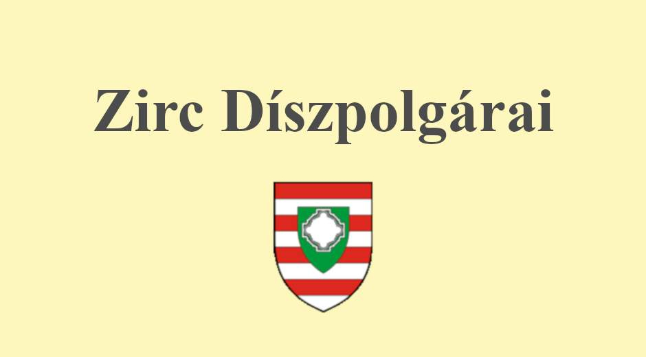 ZIRC VÁROS DÍSZPOLGÁRAI ZIRC VÁROS DÍSZPOLGÁRAI