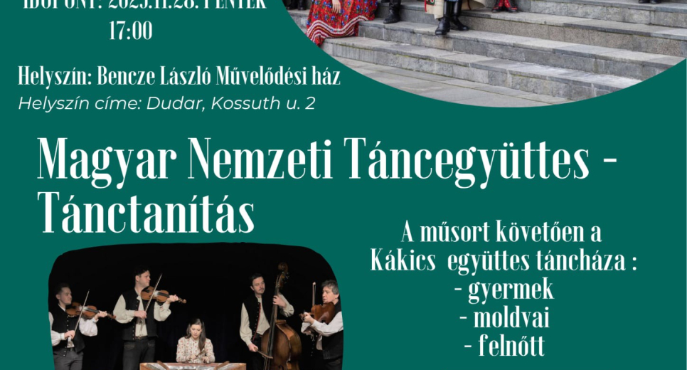 Tánctanulás a Magyar Nemzeti Táncegyüttes táncosaival és táncház a Kákics Zenekarral